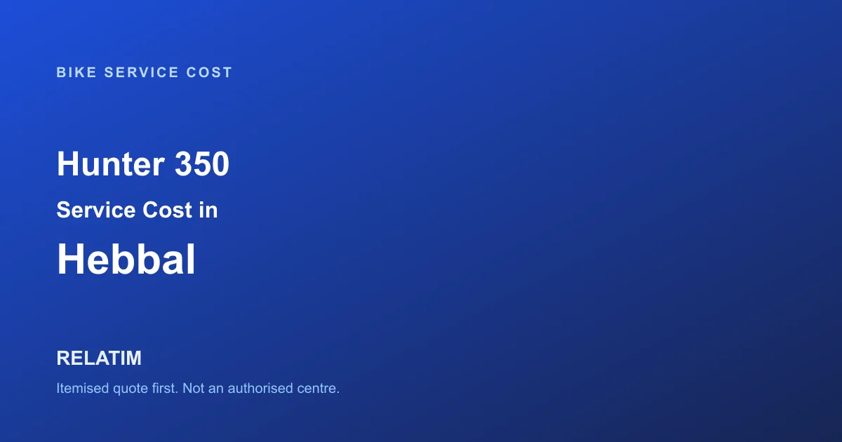 Hunter 350 Service Cost in Hebbal, Bangalore